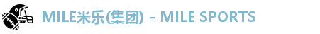MILE米乐